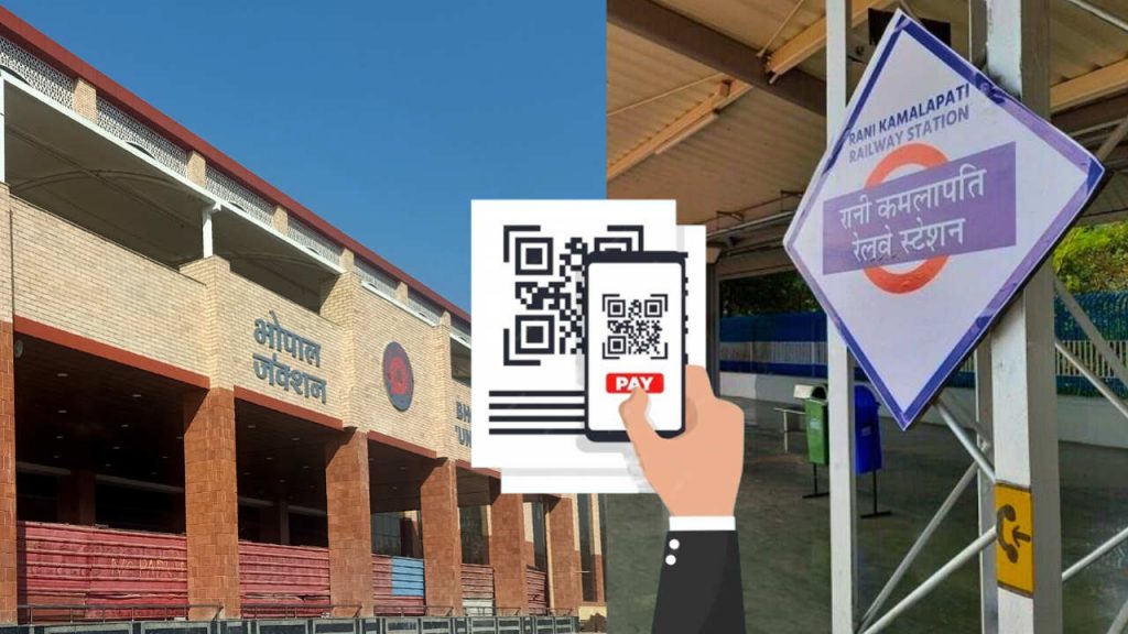 Digital payment facility is now available at Bhopal Junction and Rani Kamlapati station.