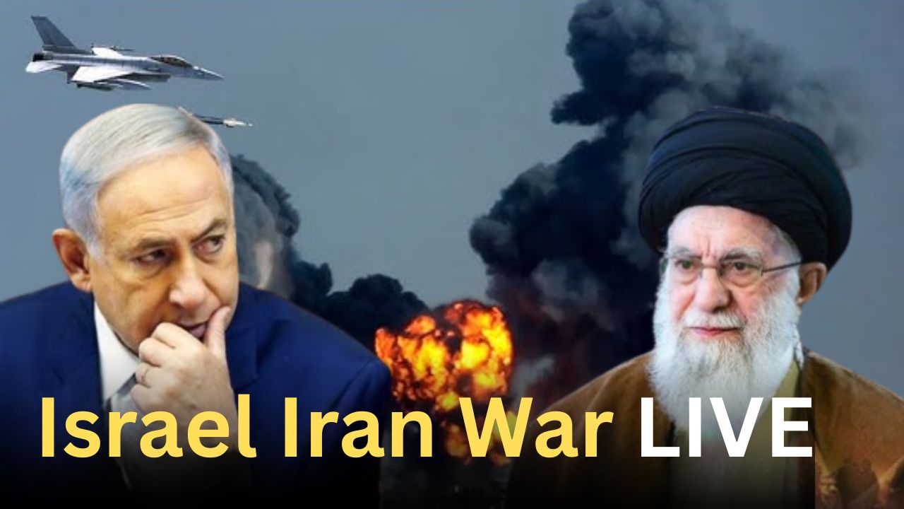 Israel Iran War LIVE