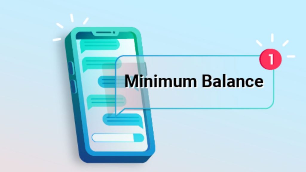 Minimum Balance