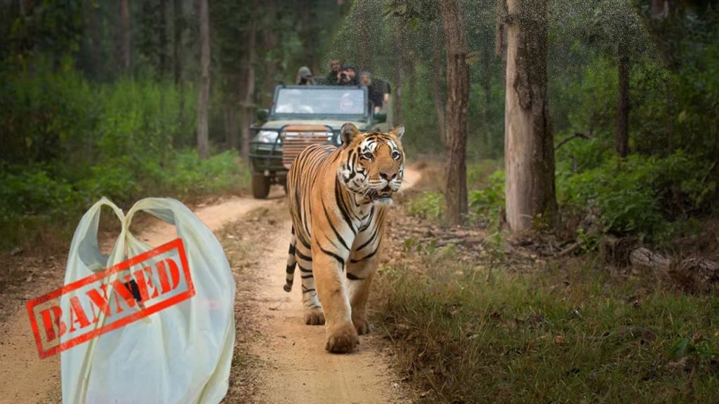Complete ban on single use plastic in Tiger Reserve