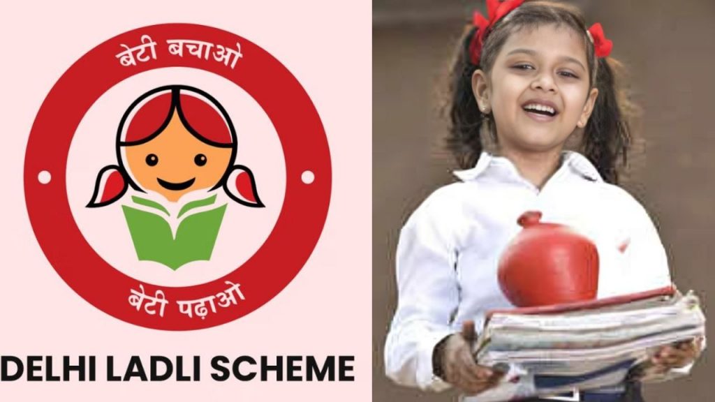 Delhi Ladli Yojana