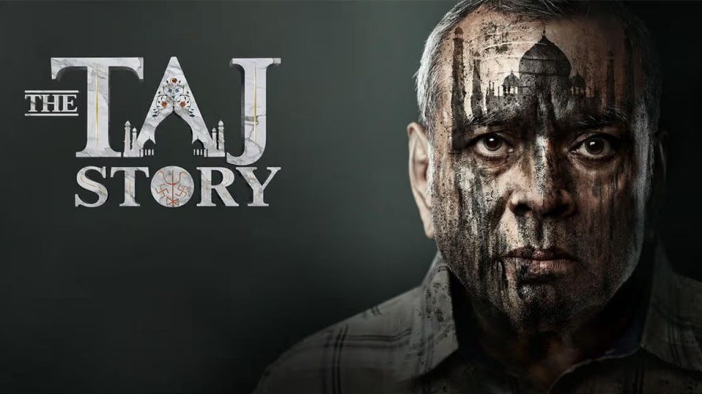 The Taj Story Release Date