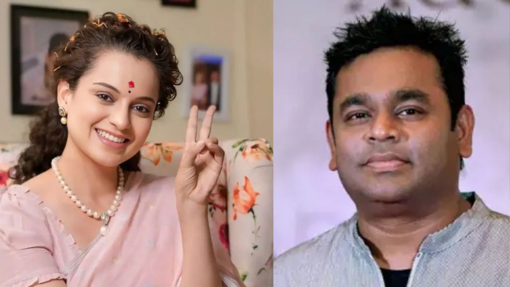 Kangana Ranaut and AR Rahman (File Photo)