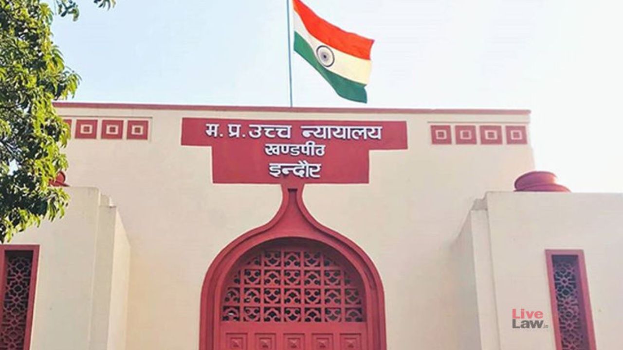 Indore Bench of MP HC.