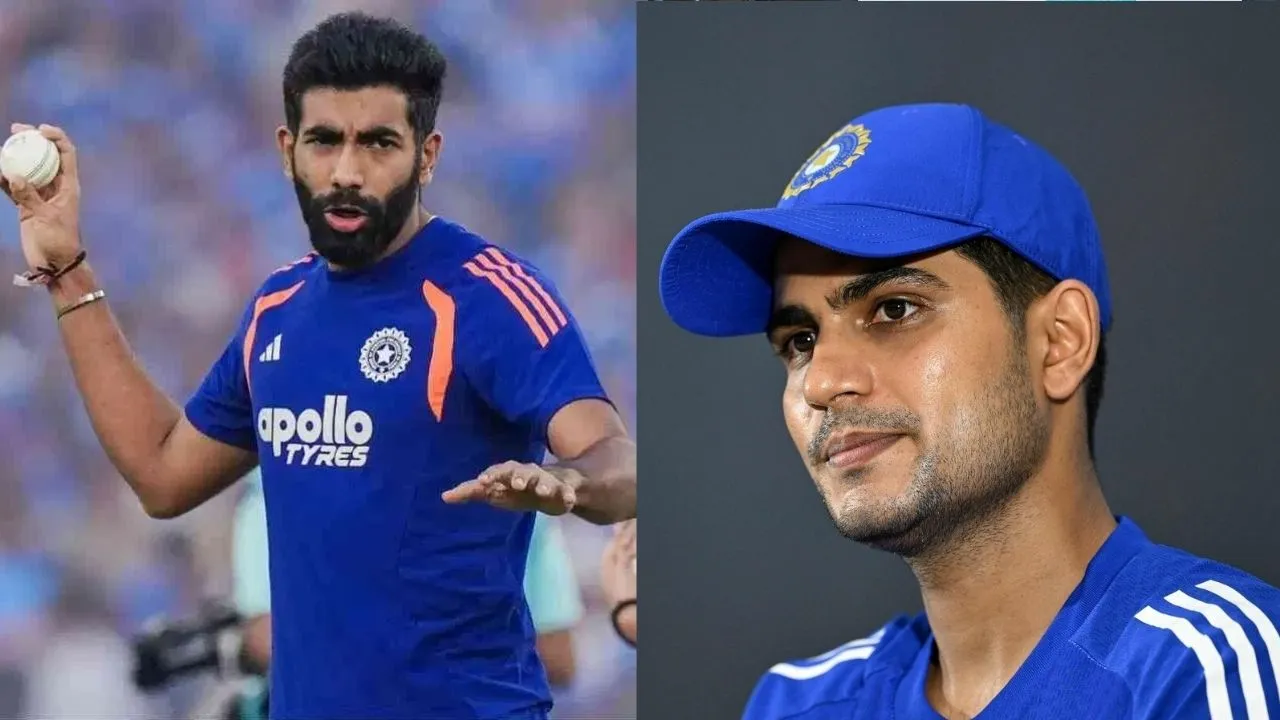 Shubman Gill or Jasprit Bumrah
