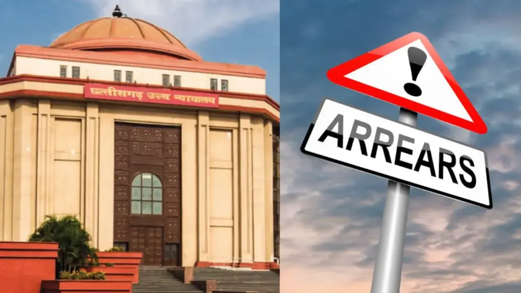 chhattisgarh high court orders 32 months pension arrears retired government emplyees