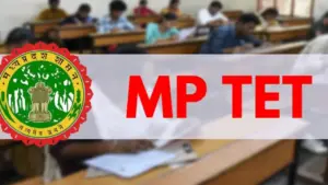 MP TET Exam guidelines